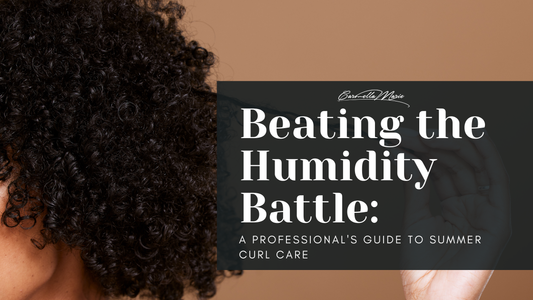 Beating the Humidity Battle: A Professional's Guide to Summer Curl Care
